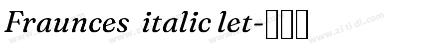 Fraunces  italic let字体转换